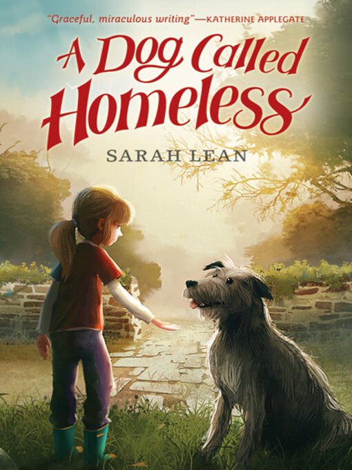 Sarah Lean创作的A Dog Called Homeless作品的详细信息 - 可供借阅